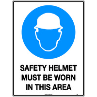 Safety Helmet Must be Worn Safety Sign