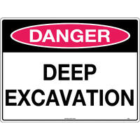 Danger Deep Excavation Safety Sign