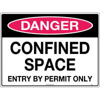 Danger Confined Space Entry by Permit Only Safety Sign