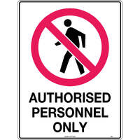 Authorised Personnel Only Safety Sign (Polypropylene) - 600 x 400mm